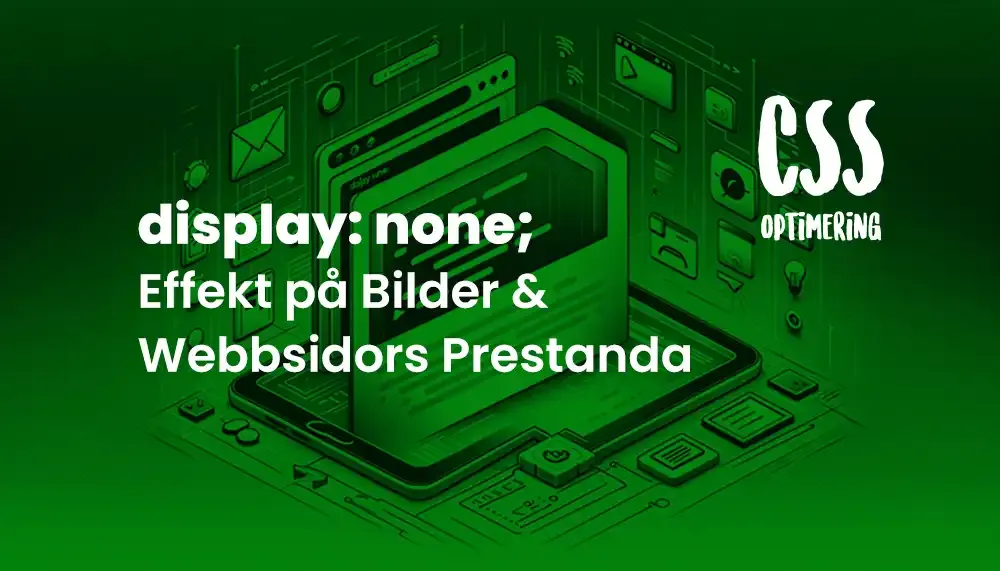 webbnytt display none optimering